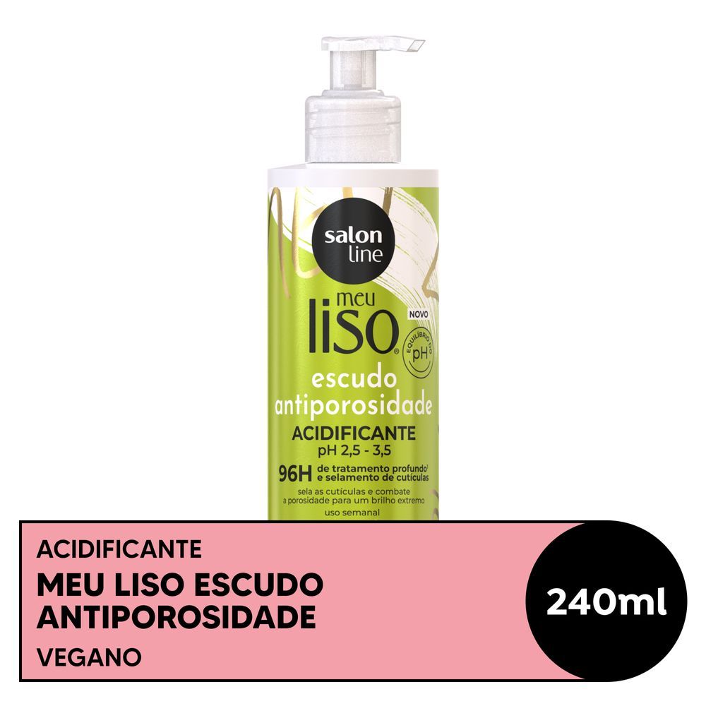 Acidificante Meu Liso Escudo Antiporosidade Salon Line 240ml