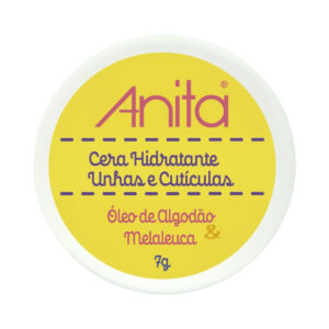 Cera Hidratante Anita Unhas e Cutículas Óleo Algodão e Melaleuca 7g